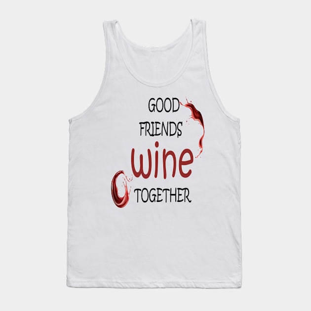 Wine Tasting - Wine Party - Wine Bachelorette Party - Wine Bridal Party - Bridesmaid - Napa - Girls Night Tank Top by ELMAARIF